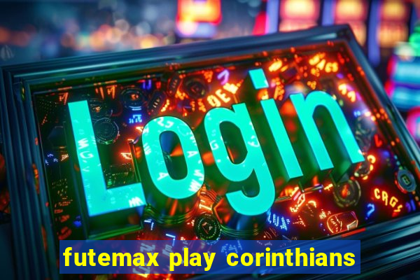 futemax play corinthians